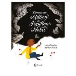Comme Un Million De Papillons Noirs - Livre Enfant